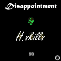 H.skills - Disappointment