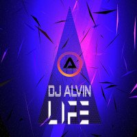 ALVIN PRODUCTION ® - DJ Alvin - Life