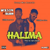 Wilson - Ft Yaleboi – Halima(Prod. By Fancy Rayon)