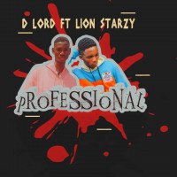 Dlorddavito - Professional (feat. Lion starzy)