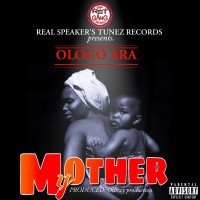 Ologo ara_My mother - Ologo Ara_My Mother || Oluwafemco.blogspot.com