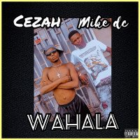 Cezah - WAHALA