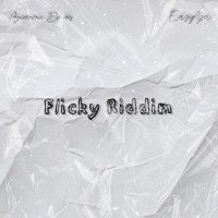 AJIMOVOIX - "Flicky Riddim"