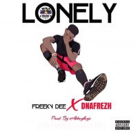 Freeky Dee ft Dnafrezh - Lonely