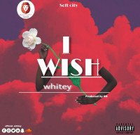 Whitey - I Wish