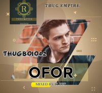 THUGBOIO42 - OFOR_Mixed By Fleek