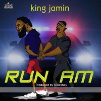 King Jamin - Run Am