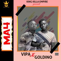 Killa empire ft Goldino X Vipa - MA 4