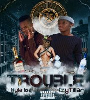 Kyle Loe - Trouble