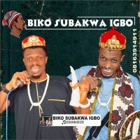 UGOBUEZE - BIKO SUBAKWA IGBO