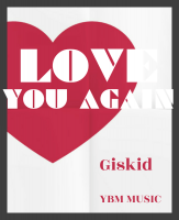 Giskid - Love You Again
