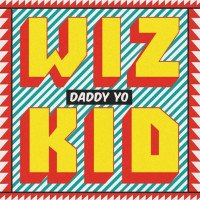 Wizkid - Daddy Yo