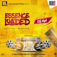 DJ AYI ft Essenceloaded - Essenceloaded Mixtape (March Edition)