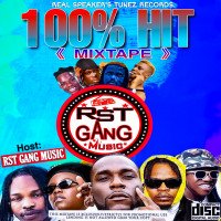 RST GANG MUSIC - 100% HIT MIXTAPE
