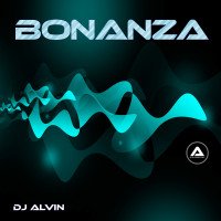 ALVIN PRODUCTION ® - DJ Alvin - Bonanza