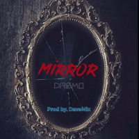 Dremo - Mirror