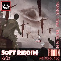 Kr0z - Soft Riddim