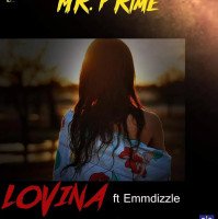Mr Prime - Lovina (feat. Emmdizzle)