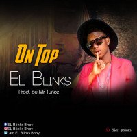 El Blinks Bhoy - On Top