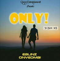 ebLinz Onyeoma - Only