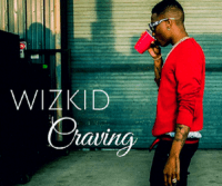 Wizkid - Craving