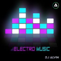 ALVIN-PRODUCTION ® - DJ Alvin - Electro Music