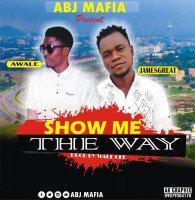Awale - Show Me The Way