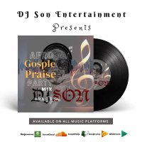 DJ SON - Afro Gospel Praise Party