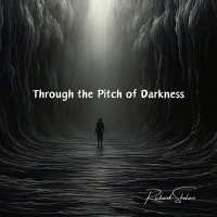 Richard Shekari - Through The Pitch Of Darkness