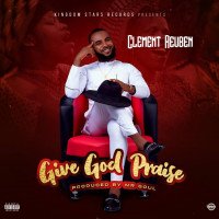 Clement Reuben - Give God Praise