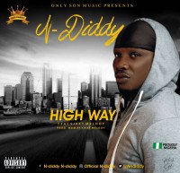 N-Diddy - High Way (ft Vikky Melody)