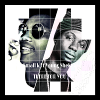 Small K (trap lord) ft Young Shekeh - There For You