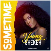 Young Shekeh - Sometime