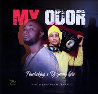 Finelooking x DJ young hero - My Odor