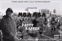 Fatty Rapper - Nek MBA MBA