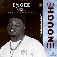 Exgee - Enough (Prod By Mdhazz BeatOut)