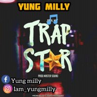 Yung Milly - Trapstar