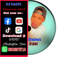 Dj Dalex-09036975714 Cheers to 2024 Mixtape - Dj Dalex - Cheers To 2024 Mixtape