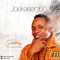 Joekaiser360 - Something