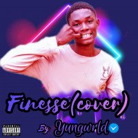 Yungwrld - Finesse(cover)