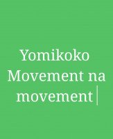 Yomi koko - Movement Na Movement