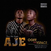 ogee - AJE By Ogee Ft Y-space