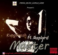 Kvngfresh - Matter (feat. Raplord)