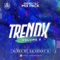 DJ Kenny B - Trendx Mixtape Vol 2 - Dj Kenny B