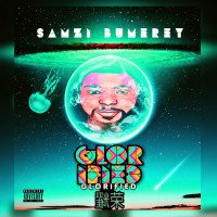 Samzi Bumerey - Glorified