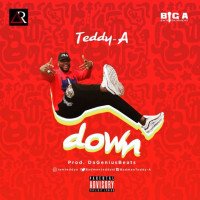 Teddy A - Down