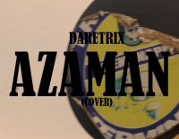 Daretrix - Azaman(cover)