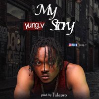 Yung V - My Story