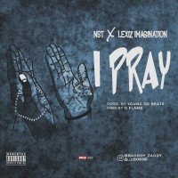 NST X Lexiz Imagination - I Pray