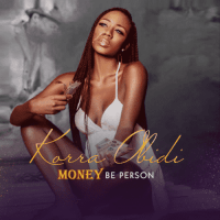 Korra Obidi - Money Be Person